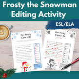 Frosty the Snowman Editing and Proofreading Symbols Worksh