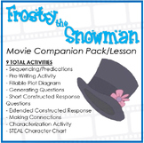 Frosty the Snowman Movie Companion Pack/ Lesson Plan