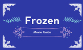 Frozen (2013) Movie Guide