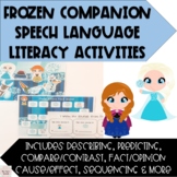 Frozen Companion Pack (Speech, Language, Literacy, Special