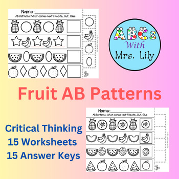Preview of Fruit AB Pattern Worksheets - Recite, Cut, and Paste