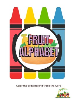 Preview of Fruit Alphabet Trace and COlor