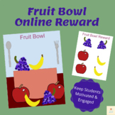 Fruit Bowl Online ESL Reward System