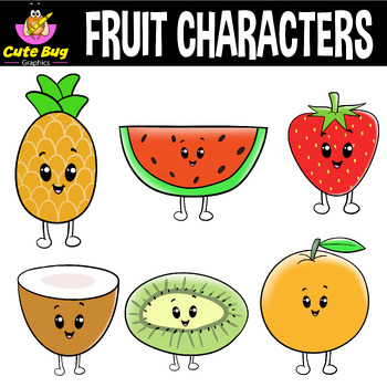 Preview of Fruit Theme Classroom Decor - Fruit Characters Clip Art Freebie!