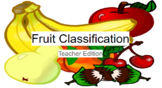 Fruit Classification Lesson/Notetaking Bundle