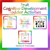 Fruit | Cognitive Development | Toddler Activities