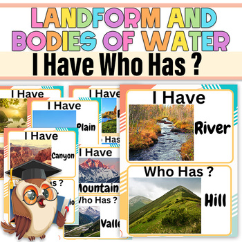 Preview of I Have Who Has? Landform and Bodies of Water|Landform and Bodies of Water Poster