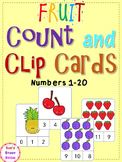 Fruit Count and Clip Cards: Numbers 1-20