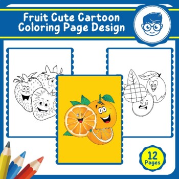 Fruit Cute Cartoon Coloring Page Design by Felixes | TPT