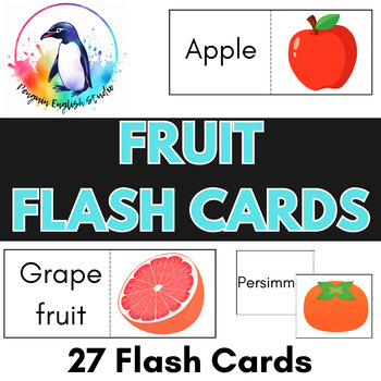 Preview of Fruit Flash Cards | ESL/ELL/ELA/EFL