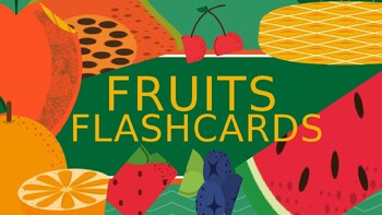 Preview of Fruit Flashcards - Fun and Colorful