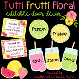 Fruit & Floral Classroom Theme Editable Door Decor