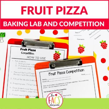 Preview of Fruit Pizza Baking Competition for Life Skills Cooking | Knife Skills | FACS