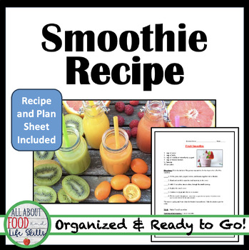 Preview of Fruit Smoothie Recipe | FACS, FCS, family and consumer science, culinary arts