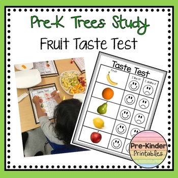 Fruit Taste Test (Pre-K Science Center, Five Senses, Trees/Plants Study)