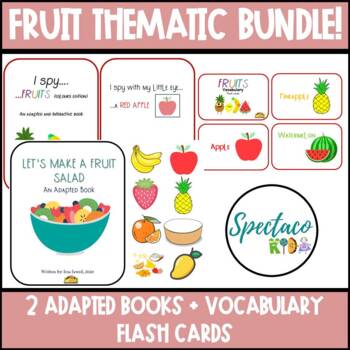 Preview of Fruit Thematic Bundle (two adapted books + vocabulary flash cards)
