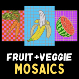 Fruit + Veggie Mosaics (Healthy Foods Art Project)