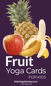 Preview of Fruit Yoga Cards for Kids