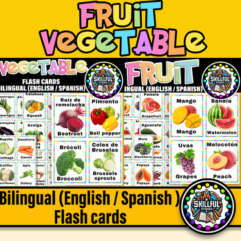Preview of Fruit and Vegetable Bilingual (English / Spanish) Flashcards | 80 Flashcards