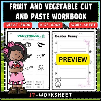 Preview of Fruit and Vegetable Cut and Paste Worksheets