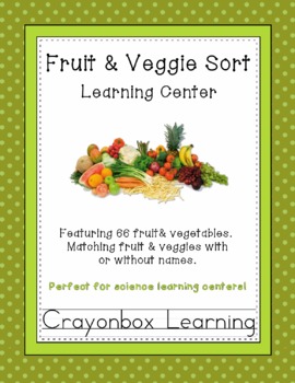 Preview of Fruit and Vegetable Center - Fruit and Veggies