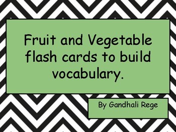 Preview of Fruit and Vegetable flash cards