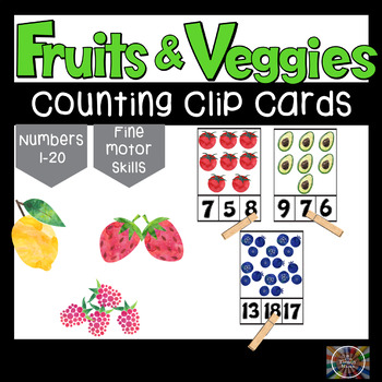 Preview of Fruit and Veggie Count and Clip Number Cards