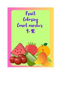 Preview of Fruit coloring count 1-10