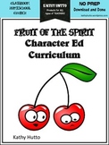 Fruit of the Spirit Character Ed Curriculum