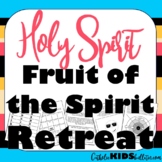 Fruit of the Spirit: Full Day Retreat: PowerPoint, Handout