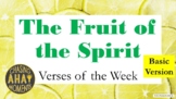 Fruit of the Spirit Verses of the Week Basic Version PPT