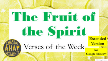 Preview of Fruit of the Spirit Verses of the Week Basic Version Google Slides