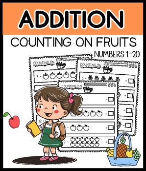 Preview of Fruits Addition Practice worksheets (Counting On) from Numbers 1-20