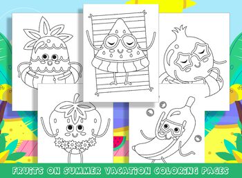 Preview of Fruits Characters on Summer Vacation Coloring Pages for Preschool & Kindergarten