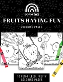 Fruits Having Fun Coloring Page Bundle