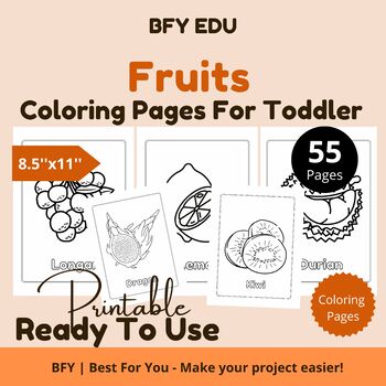 Preview of Fruits* Toddler Coloring Book 8.5x11 55 pages