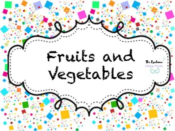 Preview of Fruits & Vegetables