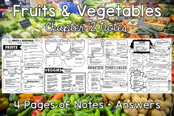 Preview of Fruits & Vegetables (Chapter 12) Notes PLUS Answers for Intro to Culinary