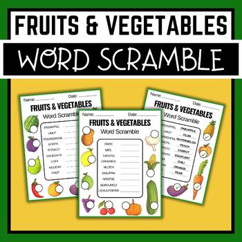 Fruits & Vegetables Word Scramble Game - Vegetarian Puzzle Worksheets