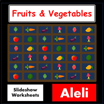 Preview of Fruits & Vegetables - slideshow and worksheets