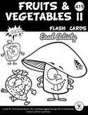 Fruits & Veggies Set II. Flash Cards. B&W version