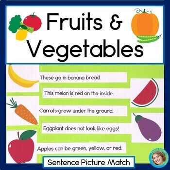 fruits and vegetables sentence picture match reading center tpt