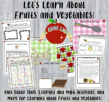 Preview of Fruits and Vegetables Unit Study