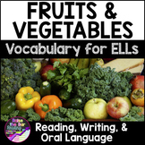 Fruits and Vegetables ELL Vocabulary Activities, Beginner 