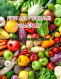 Fruits and Vegetables Vocabulary (English, Spanish, and Ha