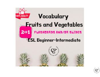 Preview of Fruits and Vegetables - Vocabulary - Slides and/or Flashcards