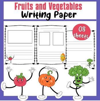 Preview of ⭐⭐{$5  Fruits and Vegetables Writing Paper⭐ } Writing Paper with Picture Boxes