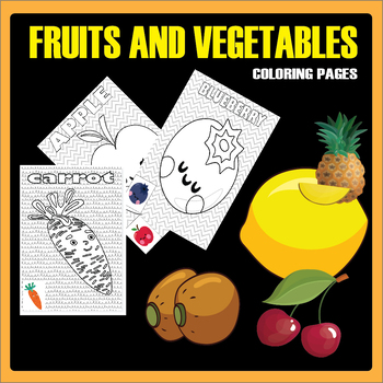 Download Fruits And Vegetables Coloring Pages Worksheets Teaching Resources Tpt