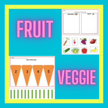 Preview of Fruits and Veggies (for 3 year olds)