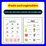 Fruits and vegetables exercises and coloring pages